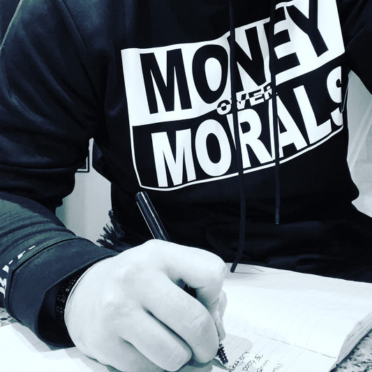 Money Over Morals
